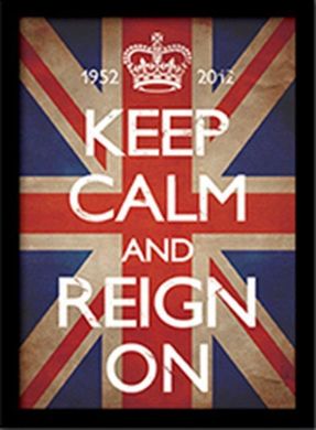 Постер у рамі Keep Calm and Reign On 30 х 40 см, 30*40 см